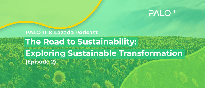 PALO IT & Lazada Podcast - Empowering entrepreneurs for a sustainable future