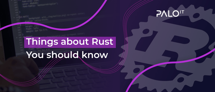 Things about Rust you should know