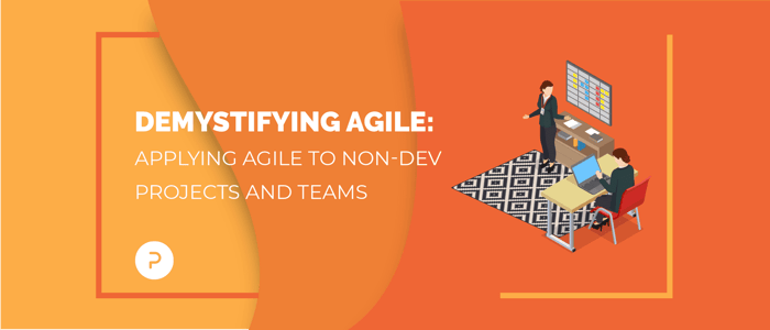 Demystifying Agile: Applying Agile Outside of Software Development